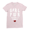 Girl Power Future Is Female Ladies Fitted T-Shirt