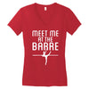 meet me at the barre ballet shoes funny Women's V-Neck T-Shirt