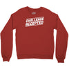 challenge accepted Crewneck Sweatshirt