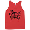 Blessed to be Called Granny Tank Top