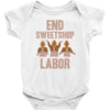 end sweetshop labor Baby Bodysuit