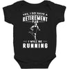 i will be running Baby Bodysuit