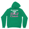 playing for breast cancer Unisex Hoodie