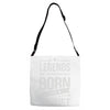 legends are born in august Adjustable Strap Totes