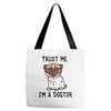 trust me i'm a dogtor Tote Bags