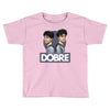 Dobre Twins Toddler T-shirt