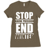 stop snow pression end winter funny Ladies Fitted T-Shirt
