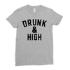 Drunk And High Ladies Fitted T-Shirt
