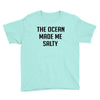 The Ocean Made Me Salty Youth Tee