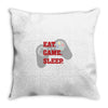 Eat Game Sleep Throw Pillow