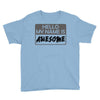 my name is awesome Youth Tee