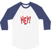HEY 3/4 Sleeve Shirt
