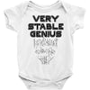 Very Stable Genius Baby Onesie