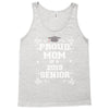 proud mom 2018 senior Tank Top