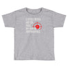 i still mis my ex but my aim is improving Toddler T-shirt