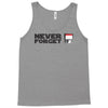 never forget Tank Top