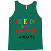 legends are born january Tank Top