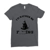 i'd rather be fishing Ladies Fitted T-Shirt
