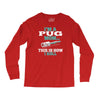 i'm a pug mom Long Sleeve Shirts