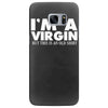 i'm a virgin but this is an old shirt Samsung Galaxy S7 Edge