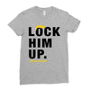 Lock Him Up Ladies Fitted T-Shirt