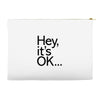 ITS OKAY Accessory Pouches
