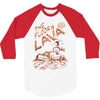 the floor is lava 3/4 Sleeve Shirt