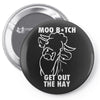 moo bitch Pin-back button