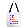 life gets better together Tote Bags