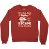 not just a hobby Crewneck Sweatshirt