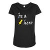 be a hero logo white Maternity Scoop Neck T-shirt