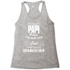 I'm Called Papi Because  I'm Way Too Cool To Be Called Grandfather Racerback Tank
