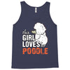 This Girl Loves Poodle Tank Top