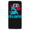 im a lawyer Samsung Galaxy S7