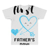 Our First Father's Day! Baby Boy All Over Men's T-shirt