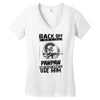 Back Off I Have A Crazy Pawpaw And I am not Afraid To Use Him Women's V-Neck T-Shirt
