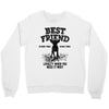 Best Friend Chihuahua Crewneck Sweatshirt