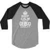 Keep Calm And Let Ralph Handle It 3/4 Sleeve Shirt