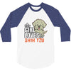 This Girl Loves Shih Tzu 3/4 Sleeve Shirt