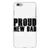 proud new dad iPhone 6 Plus/6s Plus Case