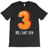 i can't even T-Shirt