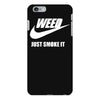 weed   just smoke it   mens funny iPhone 6 Plus/6S Plus Case