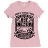 Things Better 1943 Age Approach Magnificent Ladies Fitted T-Shirt