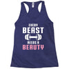 Every Beast Needs a Beauty Racerback Tank