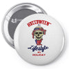 halloween is a lifestyle not a holiday Pin-back button