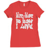 hip hop is how i live Ladies Fitted T-Shirt