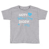 Happy First Father's Day Daddy Toddler T-shirt