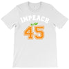 Impeach 45 T-Shirt