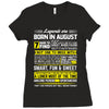 Legends Are Born In August Ladies Fitted T-Shirt