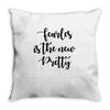 fearless is the new pretty Throw Pillow